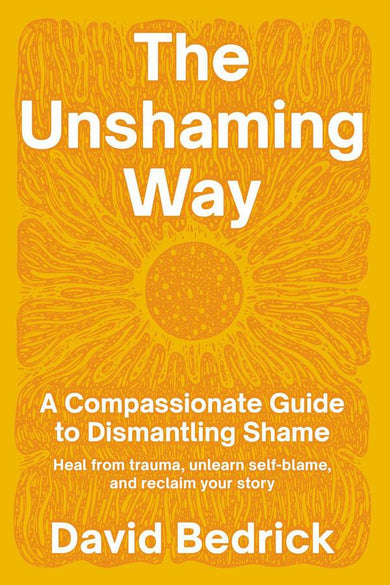 The Unshaming Way