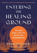 Entering the Healing Ground