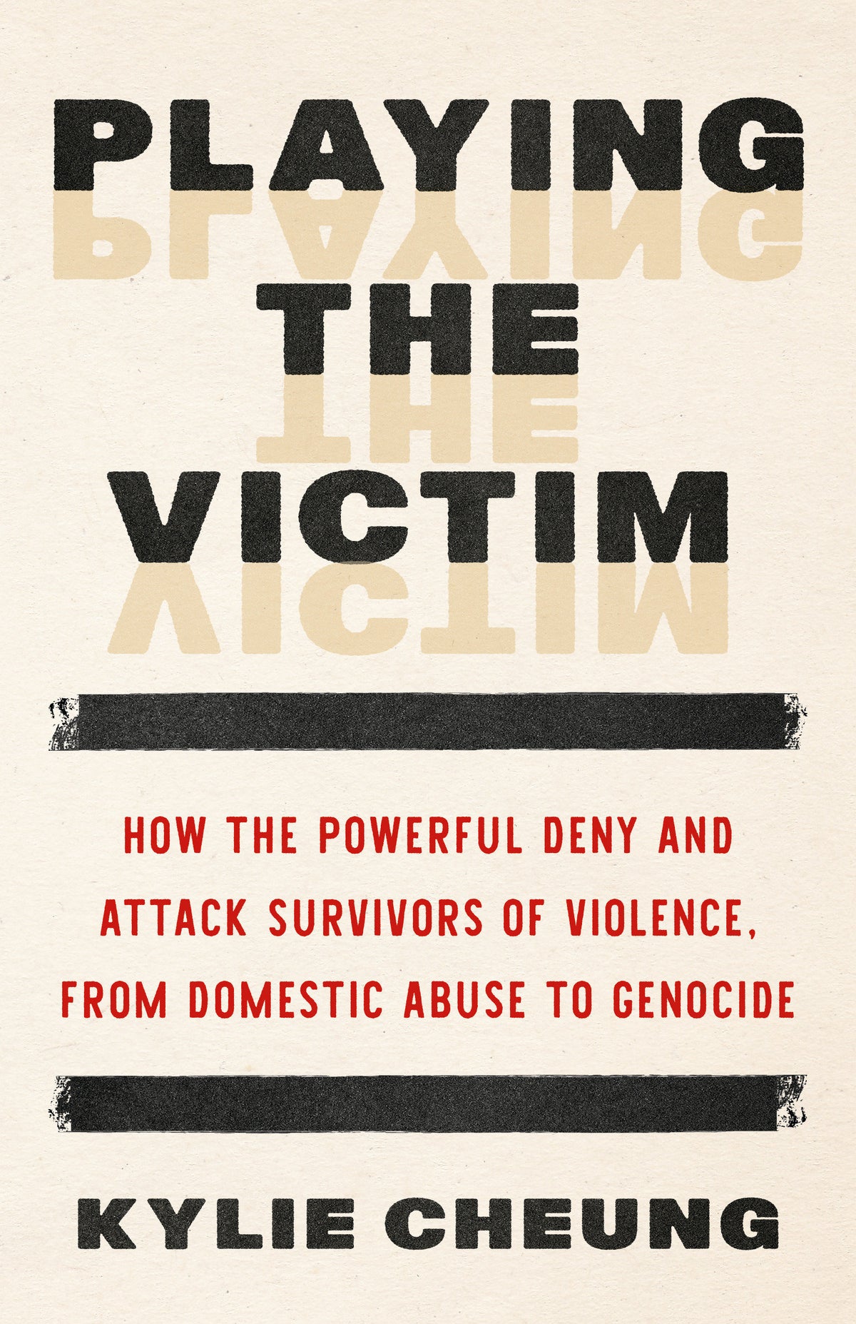 Playing the Victim