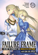 Failure Frame: I Became the Strongest and Annihilated Everything With Low-Level Spells (Light Novel) Vol. 11.5-Graphic novels/ Comic books/ Manga/ Cartoons-買書書 BuyBookBook