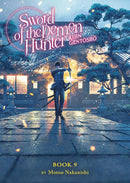Sword of the Demon Hunter: Kijin Gentosho (Light Novel) Vol. 9-Graphic novels/ Comic books/ Manga/ Cartoons-買書書 BuyBookBook