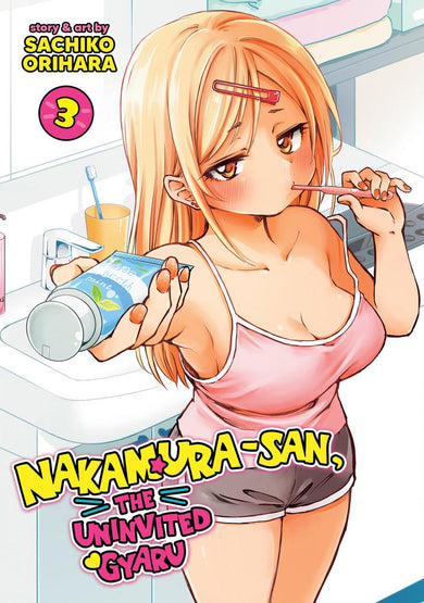 Nakamura-san, the Uninvited Gyaru Vol. 3-Manga and East Asian style / tradition comic books-買書書 BuyBookBook