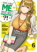 You Like Me, Not My Daughter?! (Manga) Vol. 6-Graphic novel / Comic book / Manga: genres-買書書 BuyBookBook