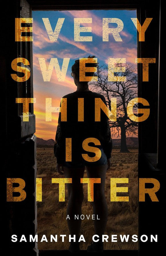 Every Sweet Thing Is Bitter