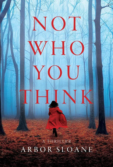 Not Who You Think