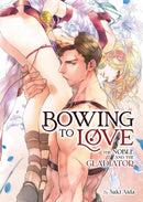 Bowing to Love: The Noble and the Gladiator (Light Novel)-Graphic novels/ Comic books/ Manga/ Cartoons-買書書 BuyBookBook