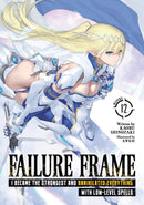 Failure Frame: I Became the Strongest and Annihilated Everything With Low-Level Spells (Light Novel) Vol. 12-Graphic novels/ Comic books/ Manga/ Cartoons-買書書 BuyBookBook