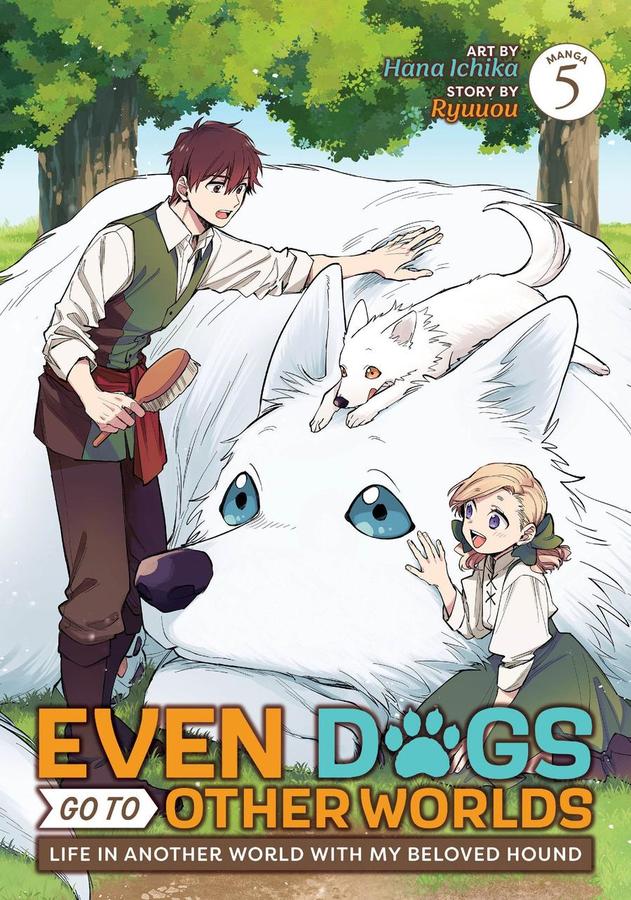 Even Dogs Go to Other Worlds: Life in Another World with My Beloved Hound (Manga) Vol. 5-Manga and East Asian style / tradition comic books-買書書 BuyBookBook