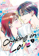 Choking on Love Vol. 3-Manga and East Asian style / tradition comic books-買書書 BuyBookBook