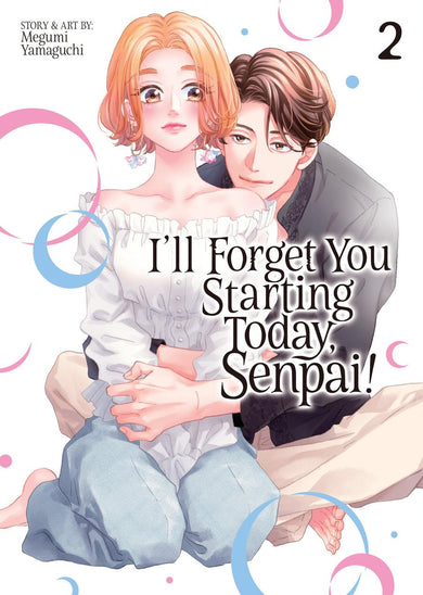 I'll Forget You Starting Today, Senpai! Vol. 2-Manga and East Asian style / tradition comic books-買書書 BuyBookBook