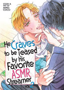 He Craves to be Teased by His Favorite ASMR Streamer Vol. 2-Manga and East Asian style / tradition comic books-買書書 BuyBookBook