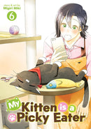 My Kitten is a Picky Eater Vol. 6-Manga and East Asian style / tradition comic books-買書書 BuyBookBook
