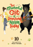 The Masterful Cat Is Depressed Again Today Vol. 10-Manga and East Asian style / tradition comic books-買書書 BuyBookBook
