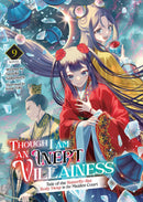 Though I Am an Inept Villainess: Tale of the Butterfly-Rat Body Swap in the Maiden Court (Light Novel) Vol. 9-Graphic novels/ Comic books/ Manga/ Cartoons-買書書 BuyBookBook