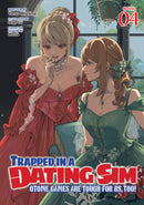Trapped in a Dating Sim: Otome Games Are Tough For Us, Too! (Light Novel) Vol. 4-Graphic novels/ Comic books/ Manga/ Cartoons-買書書 BuyBookBook