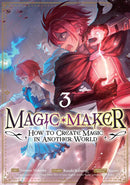 Magic Maker: How to Create Magic in Another World (Manga) Vol. 3-Manga and East Asian style / tradition comic books-買書書 BuyBookBook