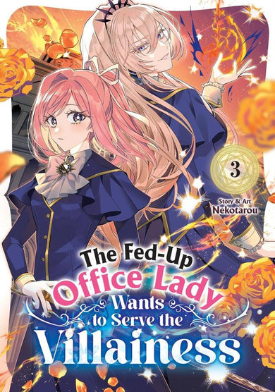 The Fed-Up Office Lady Wants to Serve the Villainess Vol. 3-Manga and East Asian style / tradition comic books-買書書 BuyBookBook