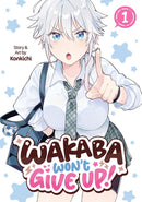 Wakaba Won't Give Up! Vol. 1-Manga and East Asian style / tradition comic books-買書書 BuyBookBook