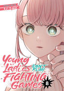 Young Ladies Don't Play Fighting Games Vol. 8-Manga and East Asian style / tradition comic books-買書書 BuyBookBook