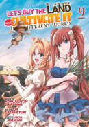 Let's Buy the Land and Cultivate It in a Different World (Manga) Vol. 9-Manga and East Asian style / tradition comic books-買書書 BuyBookBook