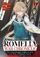 Romelia War Chronicle: The Count's Daughter Rallies an Army in the Wake of Mankind's Victory (Manga) Vol. 1-Manga and East Asian style / tradition comic books-買書書 BuyBookBook
