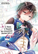 I Think I Turned My Childhood Friend Into a Girl Vol. 9-Graphic novels/ Comic books/ Manga/ Cartoons-買書書 BuyBookBook