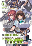 I'm the Heroic Knight of an Intergalactic Empire! (Light Novel) Vol. 4-Graphic novels/ Comic books/ Manga/ Cartoons-買書書 BuyBookBook