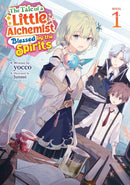 The Tale of a Little Alchemist Blessed by the Spirits (Light Novel) Vol. 1-Graphic novels/ Comic books/ Manga/ Cartoons-買書書 BuyBookBook