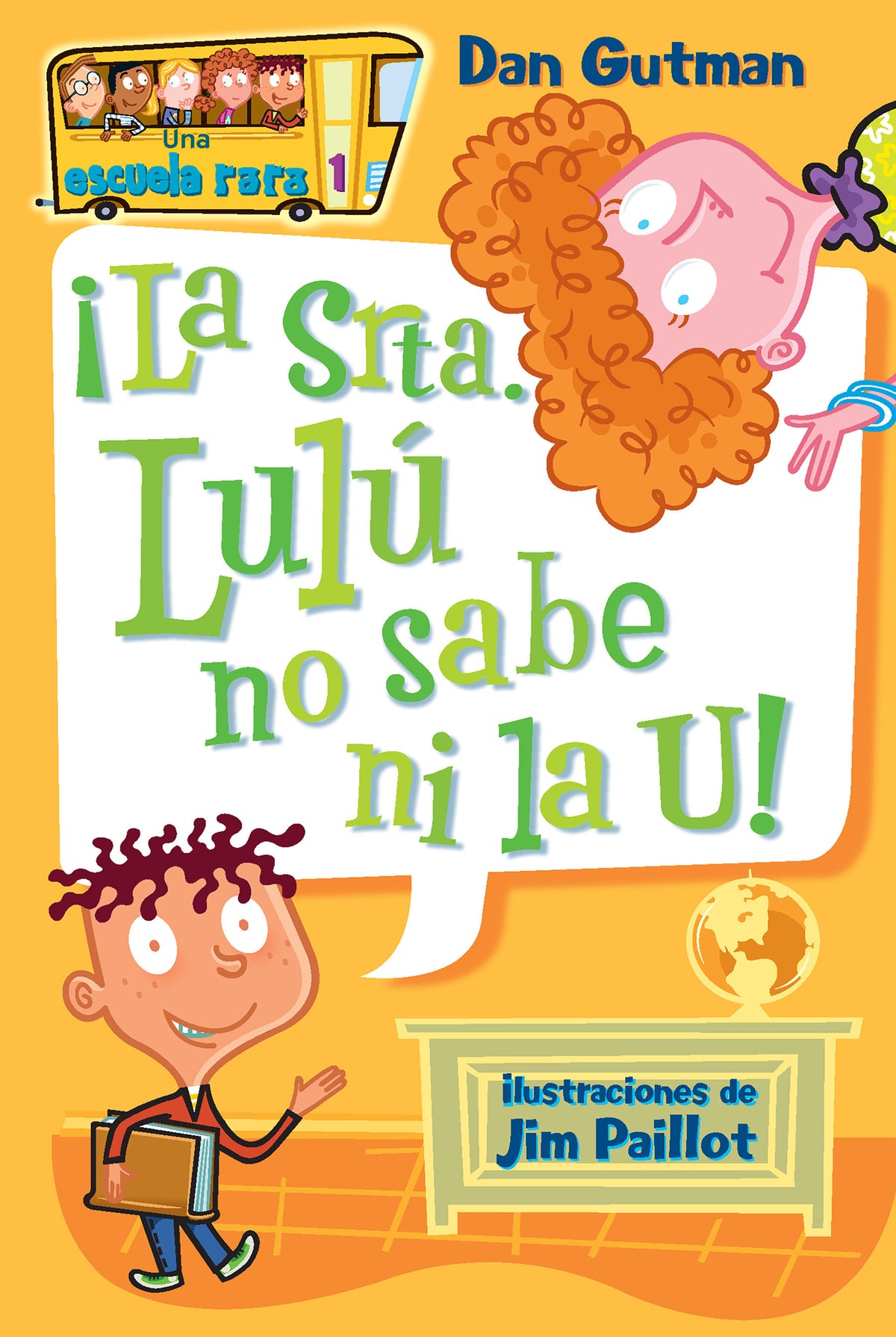 ¡La Srta. Lulú no sabe ni la U! / Miss Daisy Is Crazy! cover (ISBN 9798890988515) [onix:b4dca6006d1321bd42cdc1f081d58845]