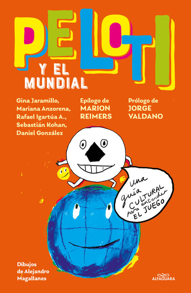 Peloti y el mundial / Peloti and the Soccer World Cup cover (ISBN 9786073872706) [onix:69f4eac36d6c5e2c1e594e41022e595e]