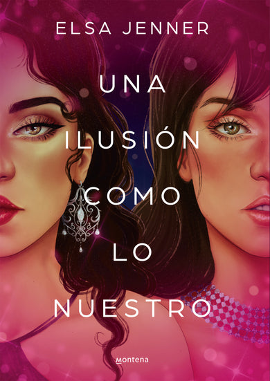 Una ilusión como lo nuestro / An Illusion Like Ours cover (ISBN 9788419169020) [onix:bc78c6ce082c27a447398f96059ee499]