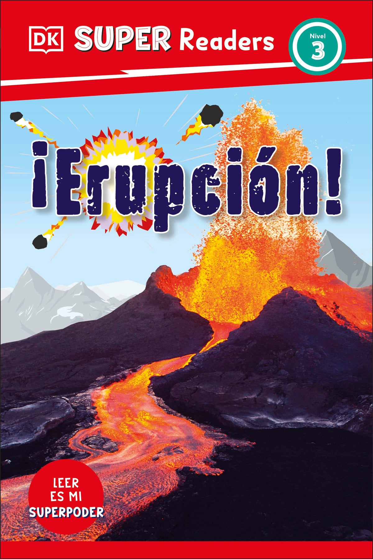 DK Super Readers Level 3 Spanish Translation Eruption - ¡Erupción! cover (ISBN 9780593966655)
