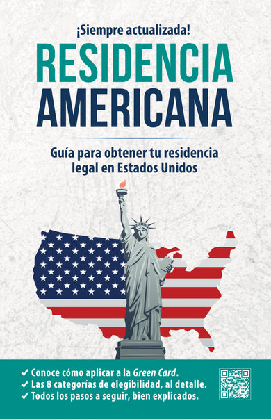 Residencia americana: Guía para obtener tu residencia legal en Estados Unidos / How to Get Your Green Card cover (ISBN 9798890980946) [onix:224a18b666af46857b78b91754474dc4]