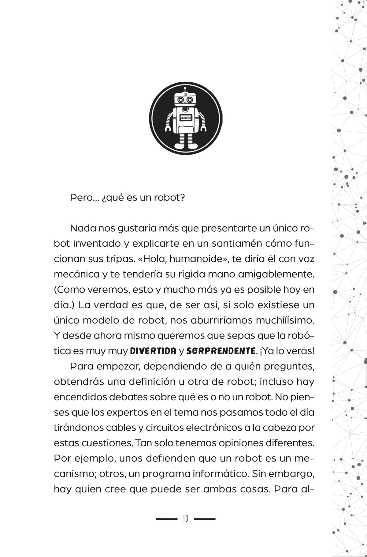 Robotmanía / Robotmania interior 1 (ISBN 9788416712885) [onix:3f660756766c3c28d0f2bc88c46d5954]