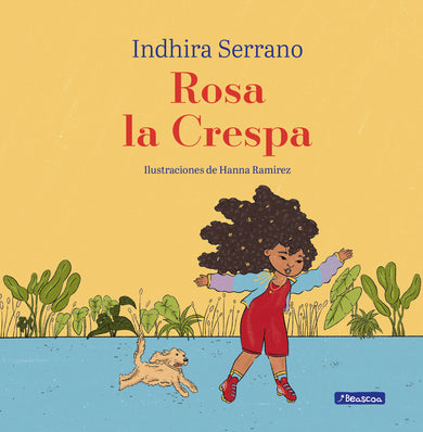 Rosa la Crespa / Curly-Haired Rosa cover (ISBN 9789588983356) [onix:a097b144b02f21046aa121f4e270b8ee]