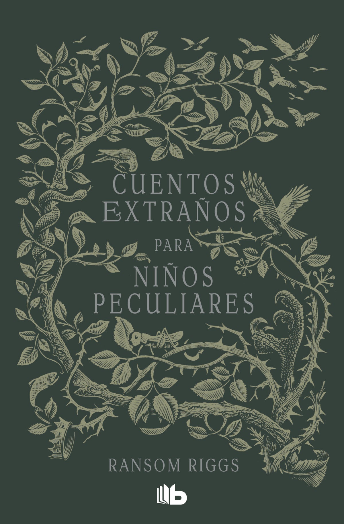Cuentos extraños para niños peculiares / Tales of the Peculiar cover (ISBN 9786073856386) [onix:0c928a78701a0bb81efb2d8aa48f9e68]