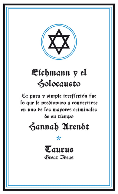 Eichmann y el Holocausto / Eichmann and The Holocaust cover (ISBN 9788430600939) [onix:918096046eaa5c37f9f6b0c3d596e9cf]