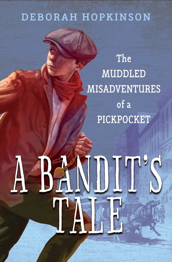 A Bandit's Tale: The Muddled Misadventures of a Pickpocket-Children’s / Teenage fiction: Biographical/ historical fiction and true stories-買書書 BuyBookBook