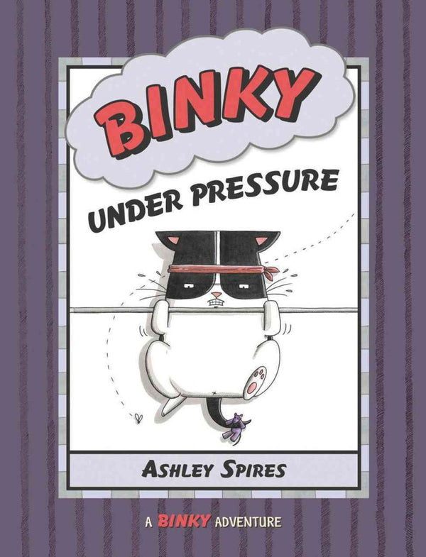 A Binky Adventure #03 Binky Under Pressure (Ashley Spires)-Fiction: 幽默搞笑 Humorous-買書書 BuyBookBook