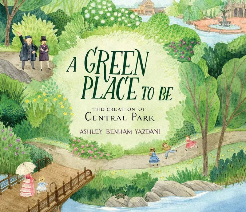 A Green Place to Be: The Creation of Central Park-Children’s / Teenage general interest: Biography and autobiography-買書書 BuyBookBook