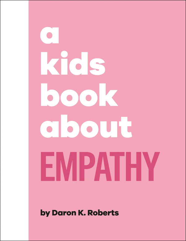 A Kids Book About Empathy