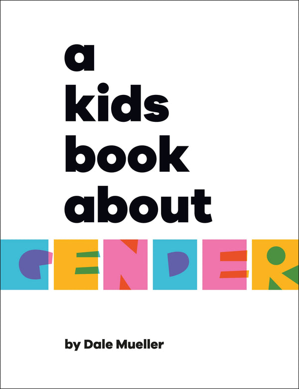 A Kids Book About Gender-Children’s / Teenage: Personal and social topics-買書書 BuyBookBook