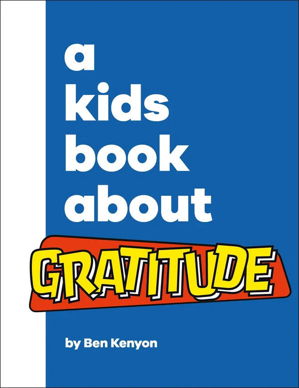 A Kids Book About Gratitude-Children’s / Teenage: Personal and social topics-買書書 BuyBookBook