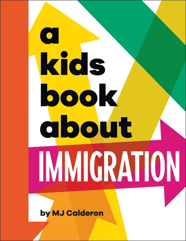 A Kids Book About Immigration-Children’s / Teenage: Personal and social topics-買書書 BuyBookBook