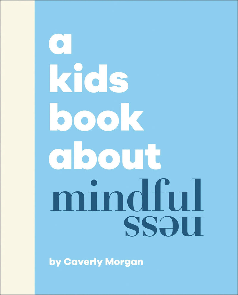 A Kids Book About Mindfulness-Children’s / Teenage personal and social topics: Self-awareness and self-esteem-買書書 BuyBookBook