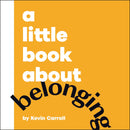 A Little Book About Belonging-Children’s / Teenage: Personal and social topics-買書書 BuyBookBook