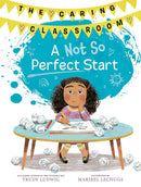A Not So Perfect Start (The Caring Classroom, Book 1)-Children’s / Teenage fiction: General and modern fiction-買書書 BuyBookBook