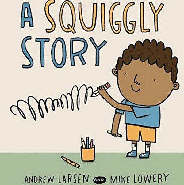 A Squiggly Story (Andrew Larsen)-Fiction: 兒童繪本 Picture Books-買書書 BuyBookBook