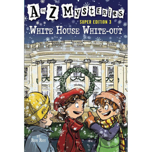 A to Z Mysteries Super Edition #03 White House White-Out PRHUS