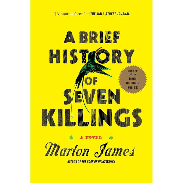 A Brief History of Seven Killings (Booker Prize Winner)